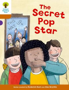 Shipton / Hunt |  Oxford Reading Tree Biff, Chip and Kipper Stories Decode and Develop: Level 8: The Secret Pop Star | Buch |  Sack Fachmedien