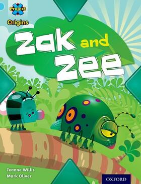 Willis |  Project X Origins: Light Blue Book Band, Oxford Level 4: Bugs: Zak and Zee | Buch |  Sack Fachmedien