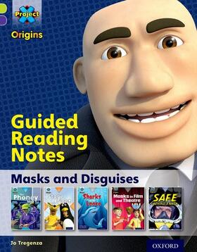 Tregenza |  Project X Origins: Lime Book Band, Oxford Level 11: Masks and Disguises: Guided reading notes | Buch |  Sack Fachmedien