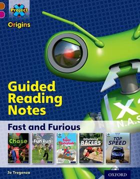 Tregenza |  Project X Origins: Brown Book Band, Oxford Level 10: Fast and Furious: Guided reading notes | Buch |  Sack Fachmedien