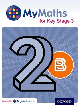 Capewell / Huby / Mullarkey |  MyMaths for Key Stage 3: Student Book 2B | Buch |  Sack Fachmedien