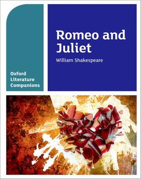 Fox / Buckroyd |  Oxford Literature Companions: Romeo and Juliet | Buch |  Sack Fachmedien