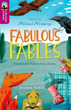 Aesop / Nadin |  Oxford Reading Tree TreeTops Greatest Stories: Oxford Level 10: Fabulous Fables | Buch |  Sack Fachmedien