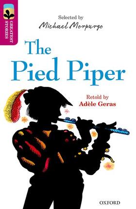 Geras |  Oxford Reading Tree TreeTops Greatest Stories: Oxford Level 10: The Pied Piper | Buch |  Sack Fachmedien
