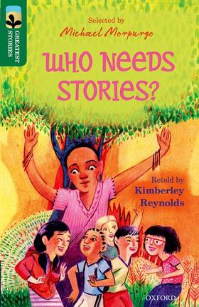Reynolds |  Oxford Reading Tree TreeTops Greatest Stories: Oxford Level 12: Who Needs Stories? | Buch |  Sack Fachmedien