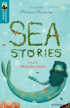 Doyle |  Oxford Reading Tree TreeTops Greatest Stories: Oxford Level 9: Sea Stories | Buch |  Sack Fachmedien