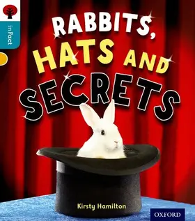 Hamilton |  Oxford Reading Tree inFact: Level 9: Rabbits, Hats and Secrets | Buch |  Sack Fachmedien