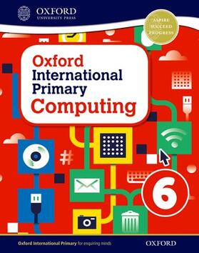 Page / Levine / Held |  Oxford International Primary Computing: Student Book 6 | Buch |  Sack Fachmedien