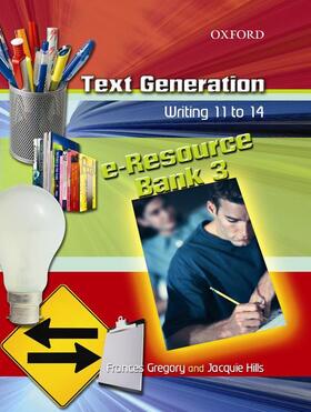 Gregory / Hills |  Text Generation: 3: e-Resource Bank 3 | Buch |  Sack Fachmedien