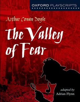 Conan Doyle |  Oxford Playscripts: The Valley of Fear | Buch |  Sack Fachmedien