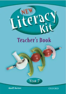 Barton / Blackledge / Crewe |  New Literacy Kit: Year 7: Teacher's Book | Buch |  Sack Fachmedien