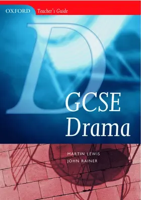 Rainer / Lewis |  GCSE Drama | Buch |  Sack Fachmedien