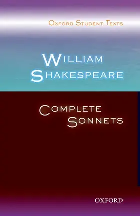 Croft / West |  Oxford Student Texts: William Shakespeare: Complete Sonnets | Buch |  Sack Fachmedien