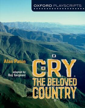 Sargeant |  Oxford Playscripts: Cry, The Beloved Country | Buch |  Sack Fachmedien