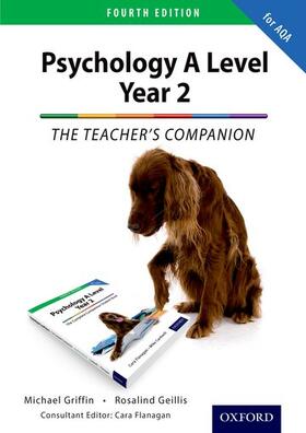 Griffin / Geillis / Flanagan |  The Complete Companions: Year 2 Teacher's Companion for AQA Psychology | Buch |  Sack Fachmedien