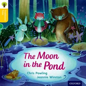 Powling / Gamble / Page |  Oxford Reading Tree Traditional Tales: Level 5: The Moon in the Pond | Buch |  Sack Fachmedien