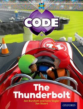 Burchett / Bradman / Joyce |  Project X Code: Wild the Thunderbolt | Buch |  Sack Fachmedien