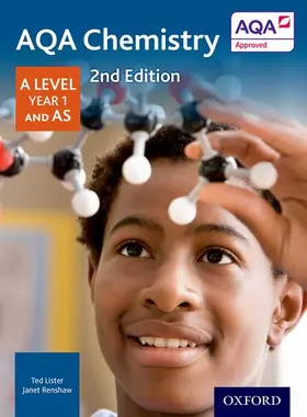 Lister / Renshaw |  AQA Chemistry A Level Year 1 Student Book | Buch |  Sack Fachmedien