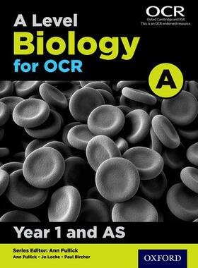Fullick / Locke / Bircher |  A Level Biology for OCR A Year 1 and AS Student Book | Buch |  Sack Fachmedien