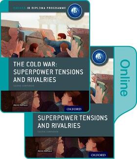 Mamaux |  The Cold War - Superpower Tensions and Rivalries: IB History Print and Online Pack: Oxford IB Diploma Programme | Buch |  Sack Fachmedien