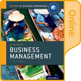 Mwenda Muchena / Lomine / Pierce |  IB Business Management Online Course Book: Oxford IB Diploma Programme | Sonstiges |  Sack Fachmedien