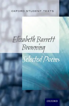 Cross |  Oxford Student Texts: Elizabeth Barrett Browning | Buch |  Sack Fachmedien