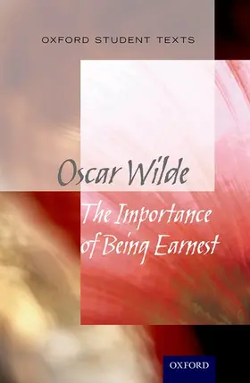 Moore | Oxford Student Texts: The Importance of Being Earnest | Buch | 978-0-19-835540-3 | sack.de