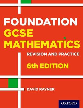 Rayner |  Revision and Practice: GCSE Maths: Foundation Student Book | Buch |  Sack Fachmedien