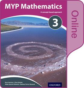 Harrison / Weber / Kunkel |  MYP Mathematics 3: Online Course Book | Sonstiges |  Sack Fachmedien