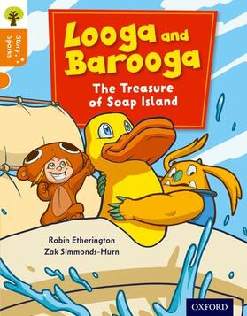 Etherington |  Oxford Reading Tree Story Sparks: Oxford Level 6: Looga and Barooga: The Treasure of Soap Island | Buch |  Sack Fachmedien