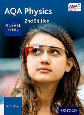 Breithaupt |  AQA Physics A Level Year 2 Student Book | Buch |  Sack Fachmedien
