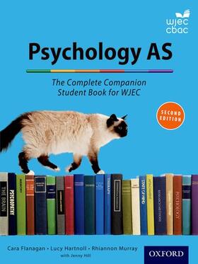 Flanagan / Murray / Hartnoll |  The Complete Companions for WJEC Year 1 and AS Psychology Student Book | Buch |  Sack Fachmedien