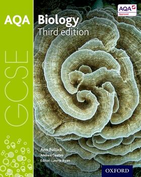 Ryan / Fullick |  AQA GCSE Biology Student Book | Buch |  Sack Fachmedien