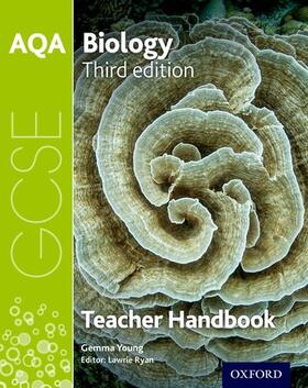 Ryan / Young |  AQA GCSE Biology Teacher Handbook | Buch |  Sack Fachmedien