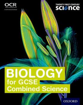 Ingram / Moore / Skinner |  Twenty First Century Science: Biology for GCSE Combined Science Student Book | Buch |  Sack Fachmedien