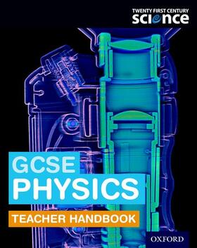 Whitehouse / Moore |  Twenty First Century Science: GCSE Physics Teacher Handbook | Buch |  Sack Fachmedien