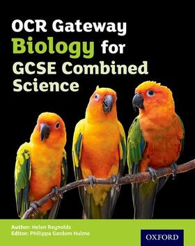 Gardom Hulme / Locke |  OCR Gateway GCSE Biology for Combined Science Student Book | Buch |  Sack Fachmedien