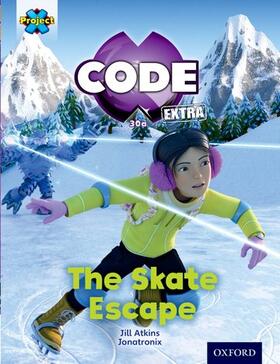 Atkins |  Project X CODE Extra: Orange Book Band, Oxford Level 6: Big Freeze: The Skate Escape | Buch |  Sack Fachmedien