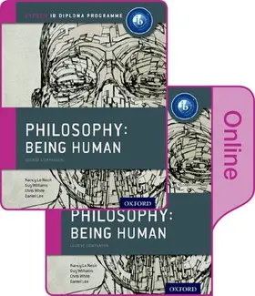 White / Le Nezet / Lee |  Oxford IB Diploma Programme: Philosophy Being Human Print and Online Pack | Buch |  Sack Fachmedien