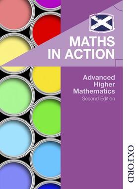 Mullan / Chambers / Westwood |  Maths in Action: Advanced Higher Mathematics | Buch |  Sack Fachmedien