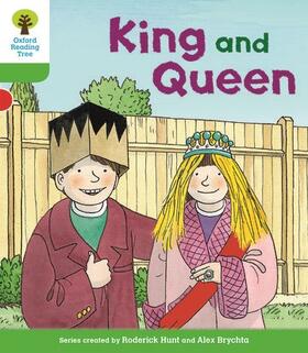 Shipton / Hunt |  Oxford Reading Tree Biff, Chip and Kipper Stories Decode and Develop: Level 2: King and Queen | Buch |  Sack Fachmedien