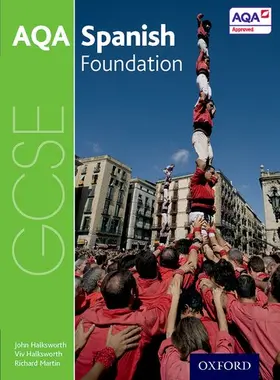 Halksworth / Martin |  AQA GCSE Spanish: Foundation Student Book | Buch |  Sack Fachmedien