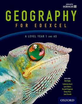 Digby / Adams / Chapman |  Geography for Edexcel A Level  Year 1 and AS Student Book | Buch |  Sack Fachmedien