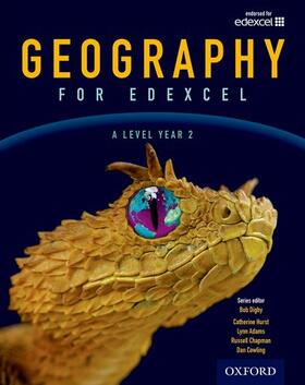 Digby / Chapman / Cowling |  Geography for Edexcel A Level Year 2 Student Book | Buch |  Sack Fachmedien