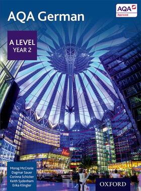 McCrorie / Sauer / Schicker |  AQA A Level Year 2 German Student Book | Buch |  Sack Fachmedien