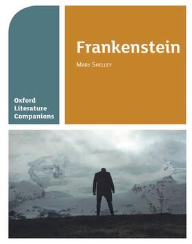 Waldron / Buckroyd |  Oxford Literature Companions: Frankenstein | Buch |  Sack Fachmedien