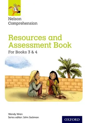 Wren |  Nelson Comprehension: Years 3 & 4/Primary 4 & 5: Resources and Assessment Book for Books 3 & 4 | Buch |  Sack Fachmedien