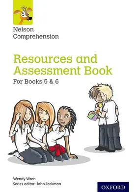 Wren |  Nelson Comprehension: Years 5 & 6/Primary 6 & 7: Resources and Assessment Book for Books 5 & 6 | Buch |  Sack Fachmedien