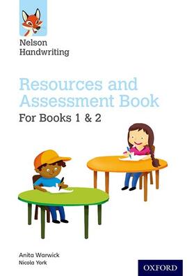 Warwick / York |  Nelson Handwriting: Year 1-2/Primary 2-3: Resources and Assessment Book for Books 1 and 2 | Buch |  Sack Fachmedien