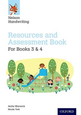 Warwick / York |  Nelson Handwriting: Year 3-4/Primary 4-5: Resources and Assessment Book for Books 3 and 4 | Buch |  Sack Fachmedien